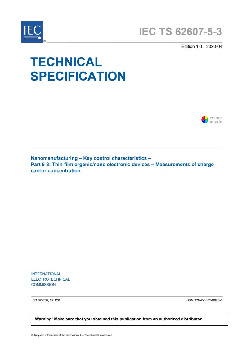 IEC TS 62607-5-3:2020 - Nanomanufacturing - Key control characteristics - Part 5-3: Thin-film organic/nano electronic devices – Measurements of charge carrier concentration