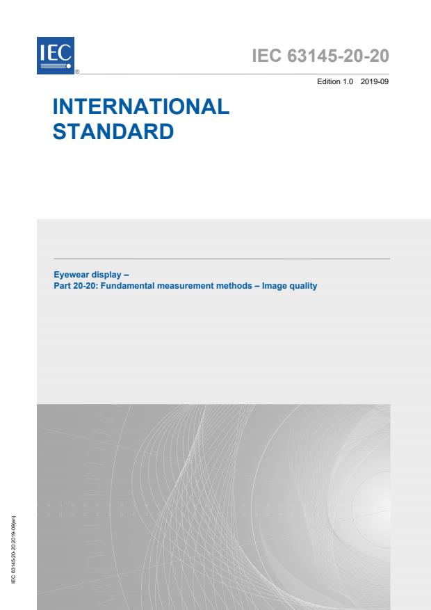 IEC 63145-20-20:2019 - Eyewear display - Part 20-20: Fundamental measurement methods - Image quality