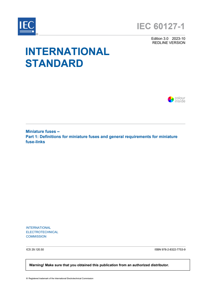 IEC 60127-1:2023 RLV - Miniature fuses - Part 1: Definitions for miniature fuses and general requirements for miniature fuse-links
Released:10/26/2023
Isbn:9782832277539