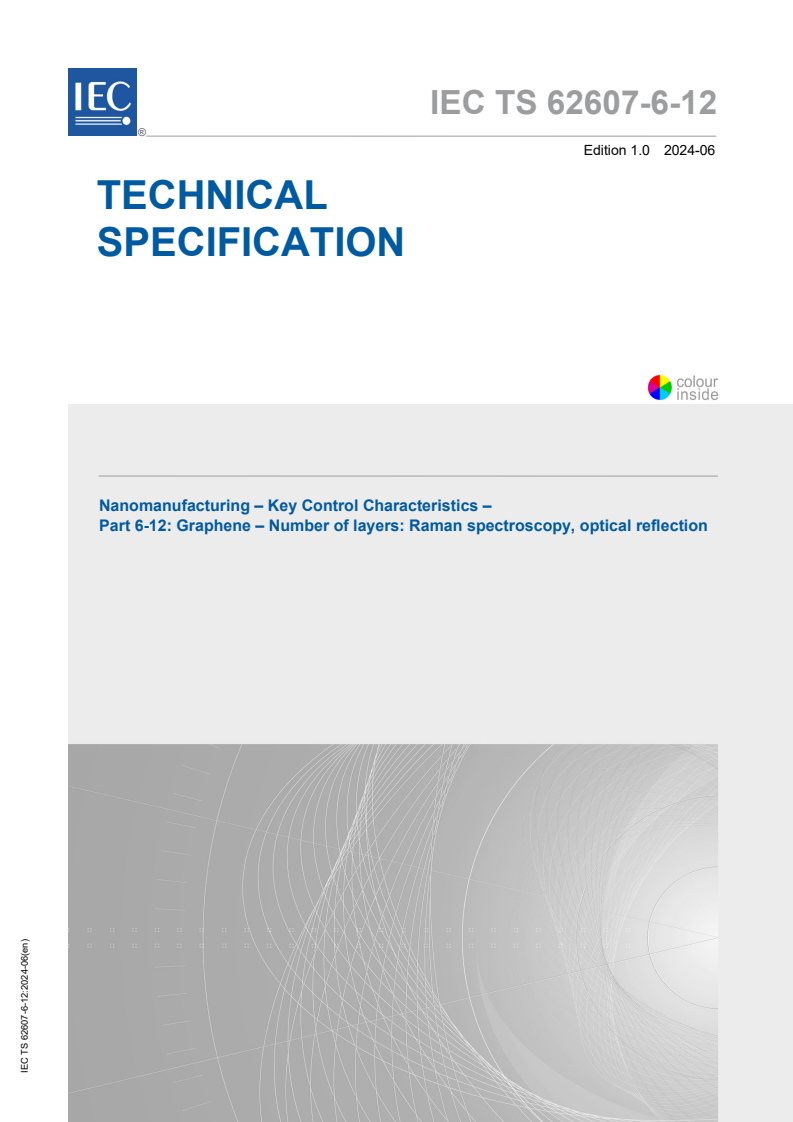 IEC TS 62607-6-12:2024 - Nanomanufacturing - Key Control Characteristics - Part 6-12: Graphene - Number of layers: Raman spectroscopy, optical reflection
Released:6/28/2024
Isbn:9782832292921