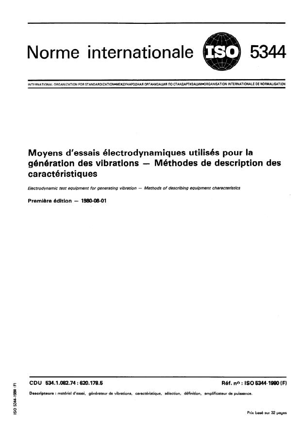 ISO 5344:1980 - Moyens d'essais électrodynamiques utilisés pour la génération de vibrations -- Méthodes de description des caractéristiques