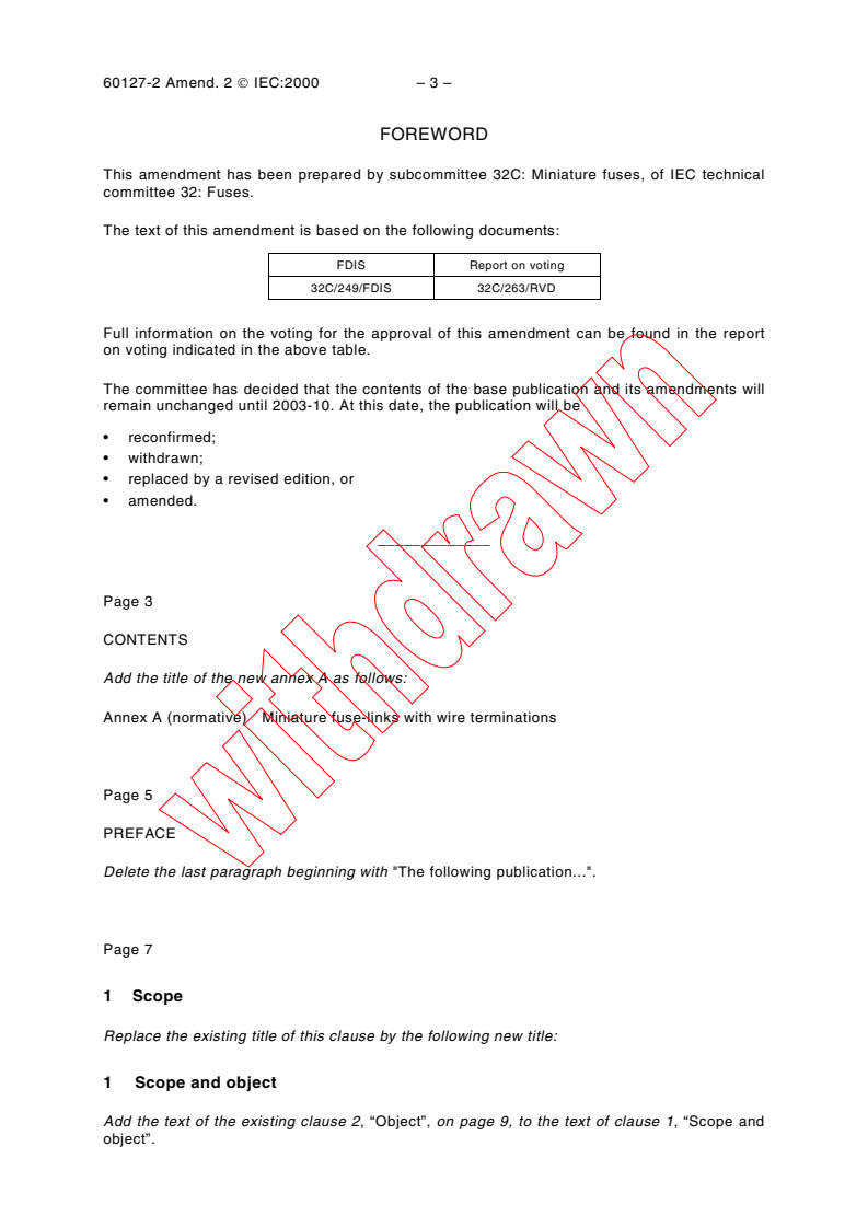 IEC 60127-2:1989/AMD2:2000 - Amendment 2 - Miniature fuses - Part 2: Cartridge fuse-links
Released:9/29/2000
Isbn:2831854261