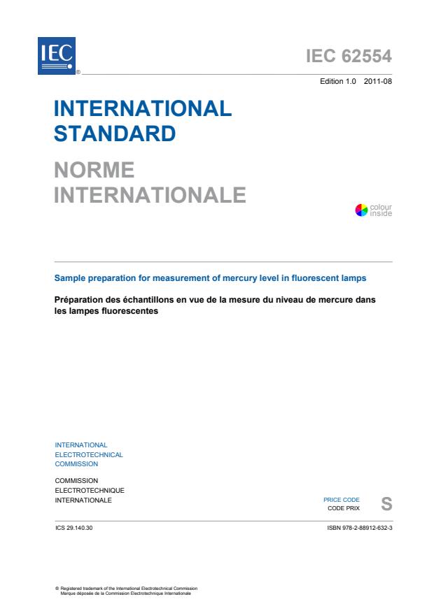 IEC 62554:2011 - Sample preparation for measurement of mercury level in fluorescent lamps