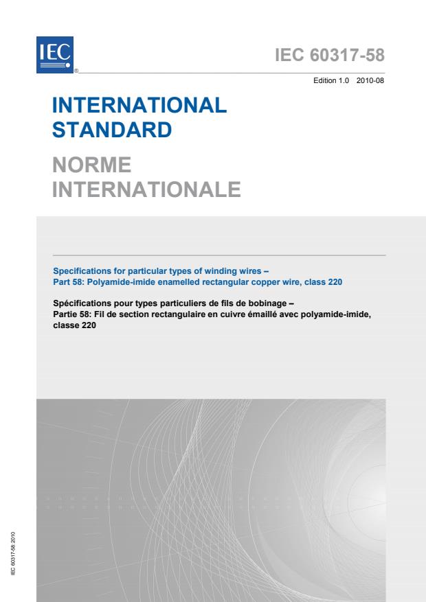 IEC 60317-58:2010 - Specifications for particular types of winding wires - Part 58: Polyamide-imide enameled rectangular copper wire, class 220