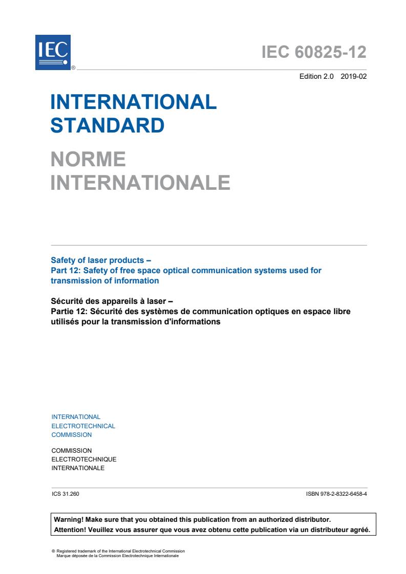 IEC 60825-12:2019 - Safety of laser products - Part 12: Safety of free space optical communication systems used for transmission of information