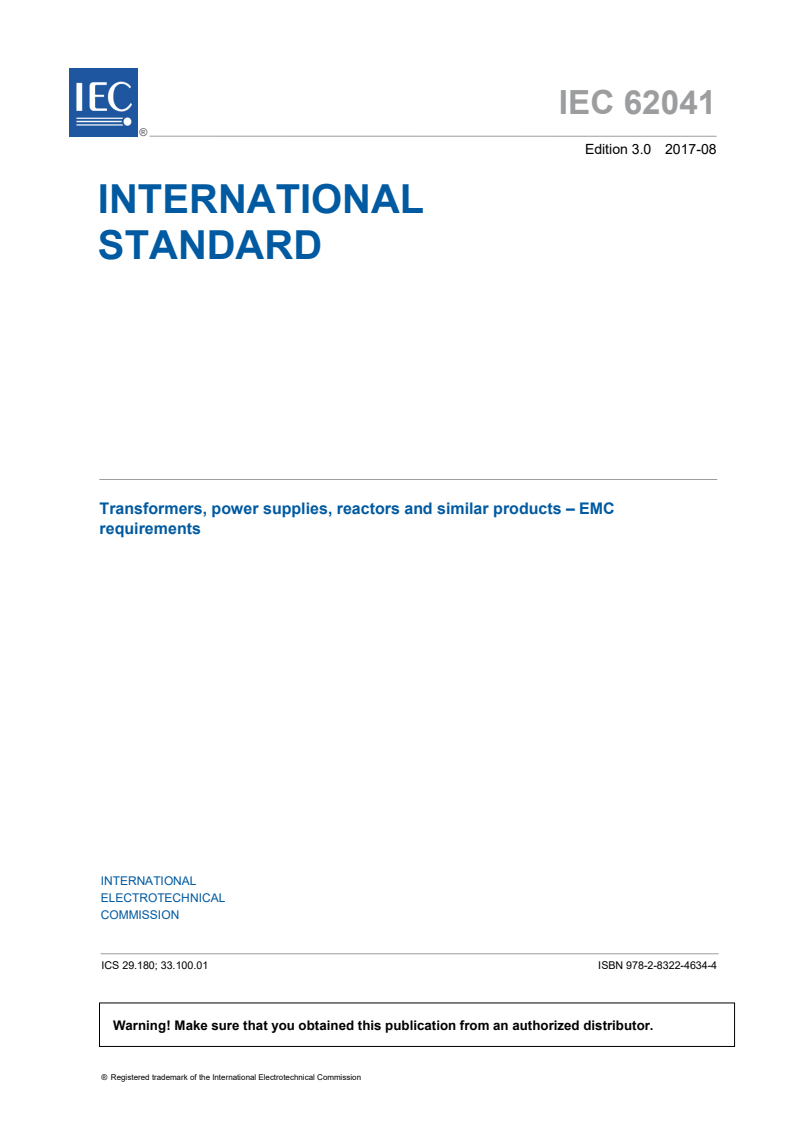 IEC 62041:2017 - Transformers, power supplies, reactors and similar products - EMC requirements
Released:8/10/2017
Isbn:9782832246344