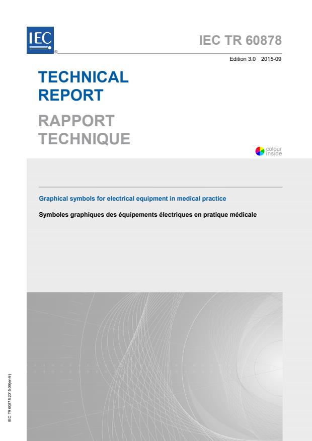 IEC TR 60878:2015 - Graphical symbols for electrical equipment in medical practice