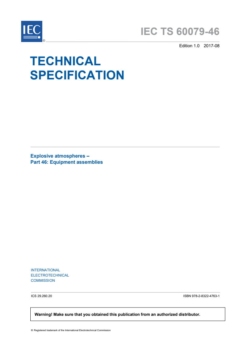 IEC TS 60079-46:2017 - Explosive atmospheres - Part 46: Equipment assemblies
Released:8/31/2017
Isbn:9782832247631