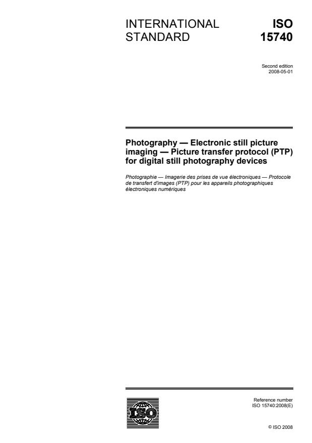 ISO 15740:2008 - Photography -- Electronic still picture imaging -- Picture transfer protocol (PTP) for digital still photography devices