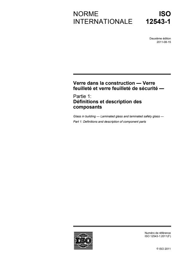 ISO 12543-1:2011 - Verre dans la construction -- Verre feuilleté et verre feuilleté de sécurité
