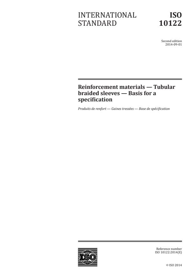 ISO 10122:2014 - Reinforcement materials -- Tubular braided sleeves -- Basis for a specification