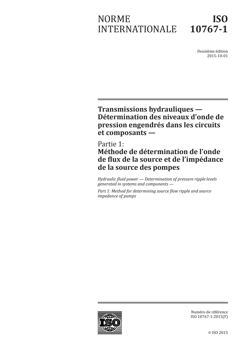 ISO 10767-1:2015 - Transmissions hydrauliques — Détermination des niveaux d'onde de pression engendrés dans les circuits et composants — Partie 1: Méthode de détermination de l'onde de flux de la source et de l'impédance de la source des pompes
Released:10/6/2015
