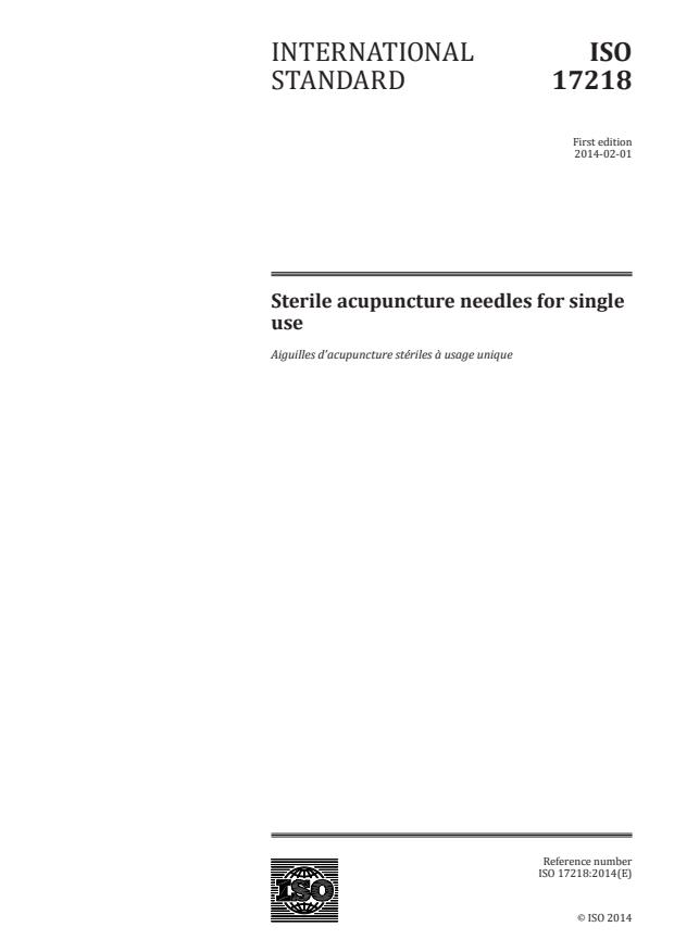 ISO 17218:2014 - Sterile acupuncture needles for single use