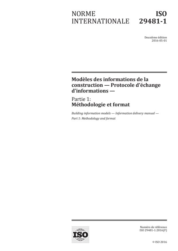 ISO 29481-1:2016 - Modeles des informations de la construction -- Protocole d’échange d’informations