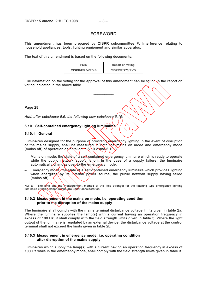 CISPR 15:1996/AMD2:1998 - Amendment 2 - Limits and methods of measurement of radio disturbance characteristics of electrical lighting and similar equipment
Released:12/10/1998
Isbn:2831846226