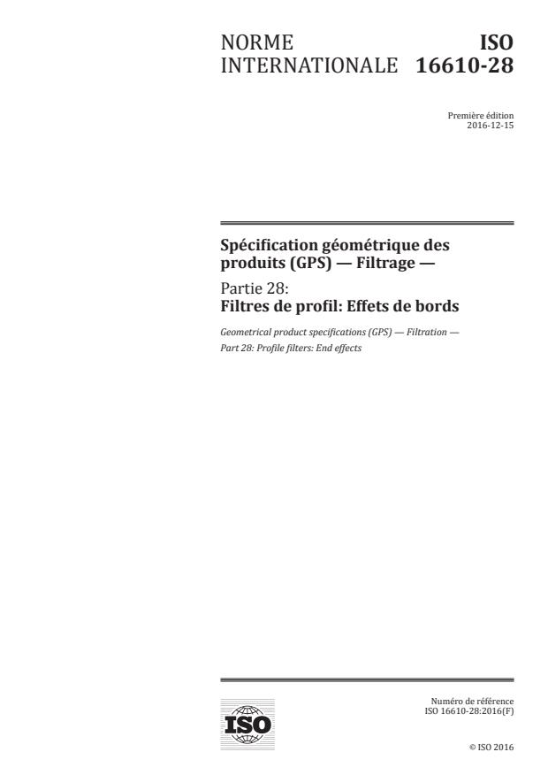 ISO 16610-28:2016 - Spécification géométrique des produits (GPS) -- Filtrage