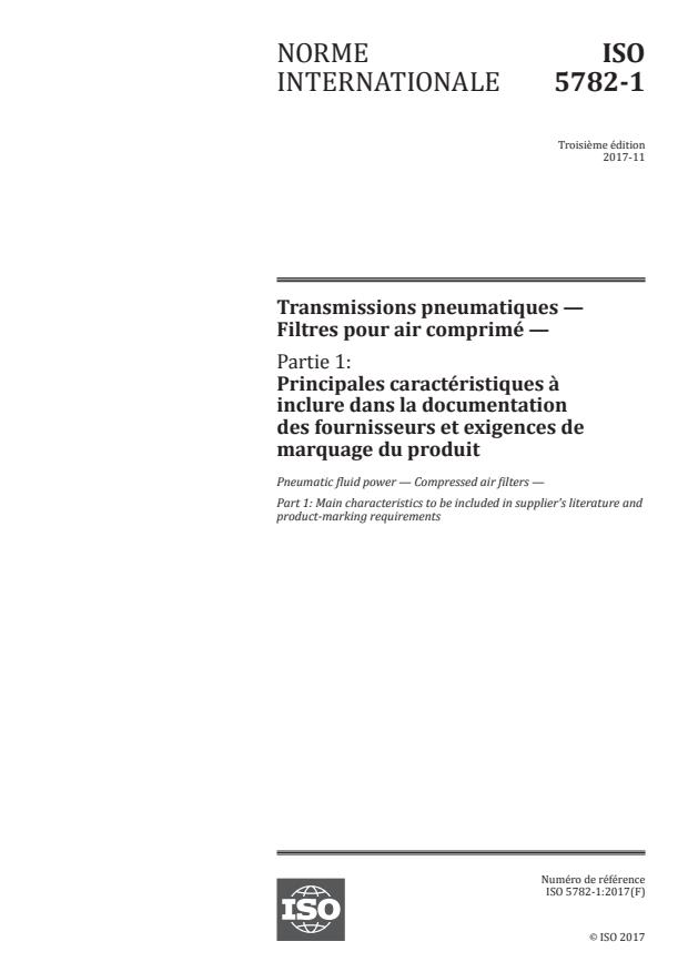 ISO 5782-1:2017 - Transmissions pneumatiques -- Filtres pour air comprimé