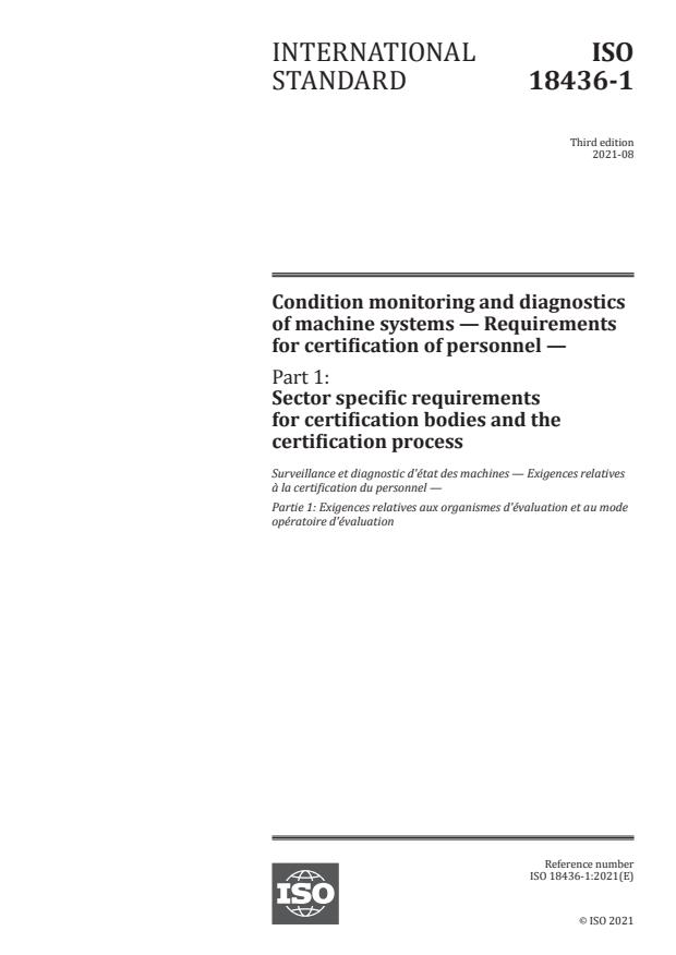 ISO 18436-1:2021 - Condition monitoring and diagnostics of machine systems -- Requirements for certification of personnel