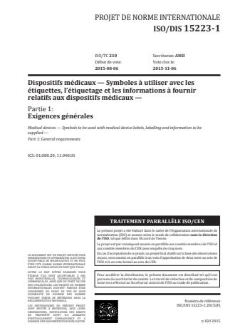 ISO 15223-1:2016 - Dispositifs médicaux -- Symboles a utiliser avec les étiquettes, l'étiquetage et les informations a fournir relatifs aux dispositifs médicaux