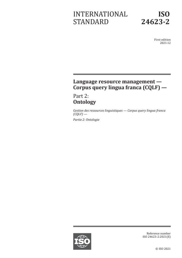 ISO 24623-2:2021 - Language resource management -- Corpus query lingua franca (CQLF)