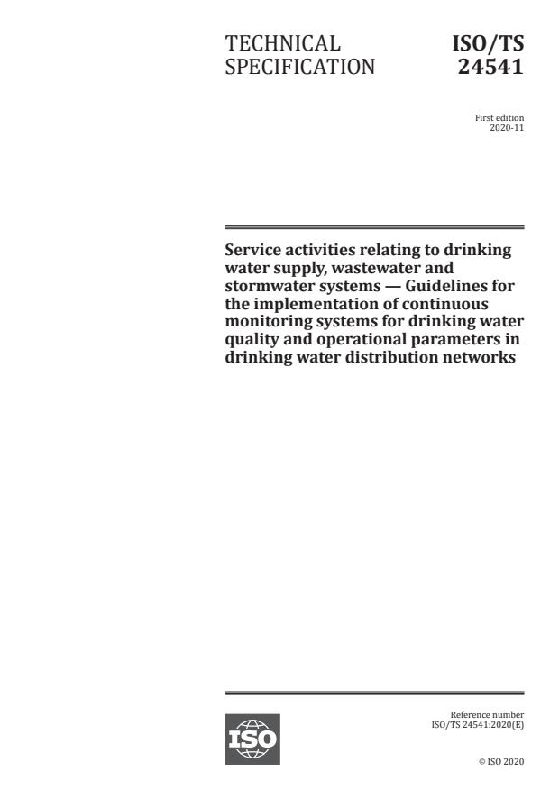 ISO/TS 24541:2020 - Service activities relating to drinking water supply, wastewater and stormwater systems -- Guidelines for the implementation of continuous monitoring systems for drinking water quality and operational parameters in drinking water distribution networks