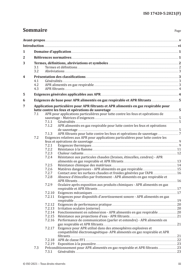 ISO 17420-5:2021 - Appareils de protection respiratoire — Exigences de performances — Partie 5: Applications particulières pour lutte contre les feux et opérations de sauvetage - APR alimentés en gaz respirable et APR filtrants
Released:6/4/2021