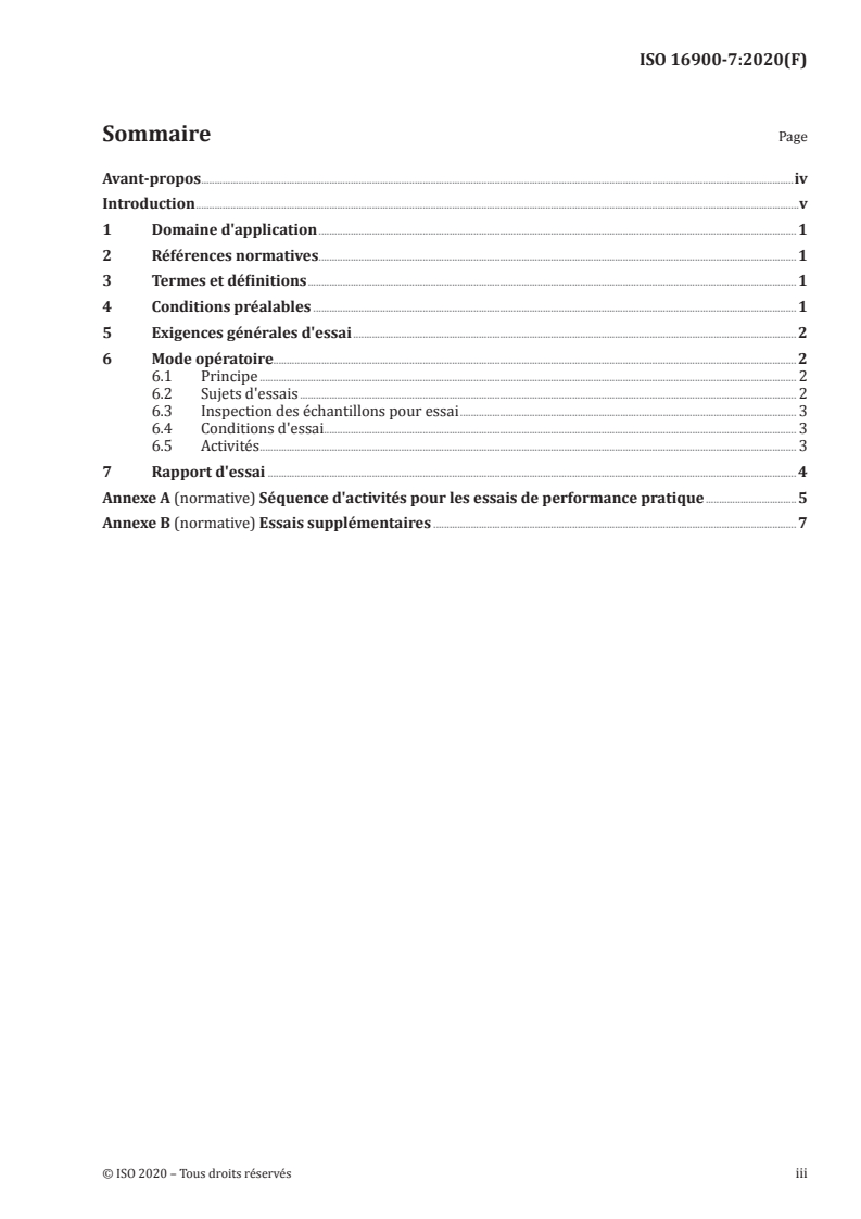 ISO 16900-7:2020 - Appareils de protection respiratoire — Méthodes d'essai et équipement d'essai — Partie 7: Essai de performance pratique
Released:5/7/2020