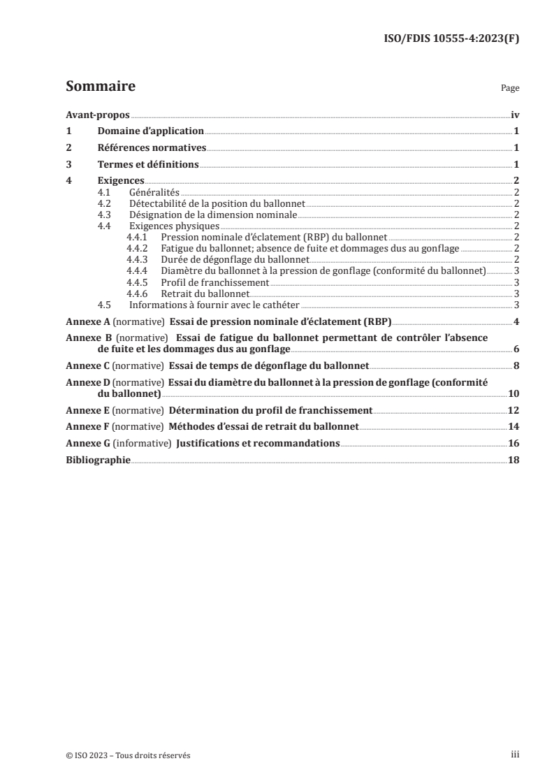 ISO/FDIS 10555-4 - Cathéters intravasculaires — Cathéters stériles et non réutilisables — Partie 4: Cathéters de dilatation à ballonnets
Released:18. 09. 2023