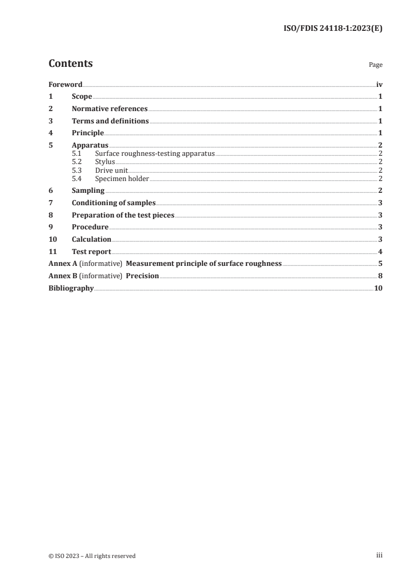ISO 24118-1 - Paper and board — Stylus contact method — Part 1: Determination of surface roughness
Released:30. 06. 2023