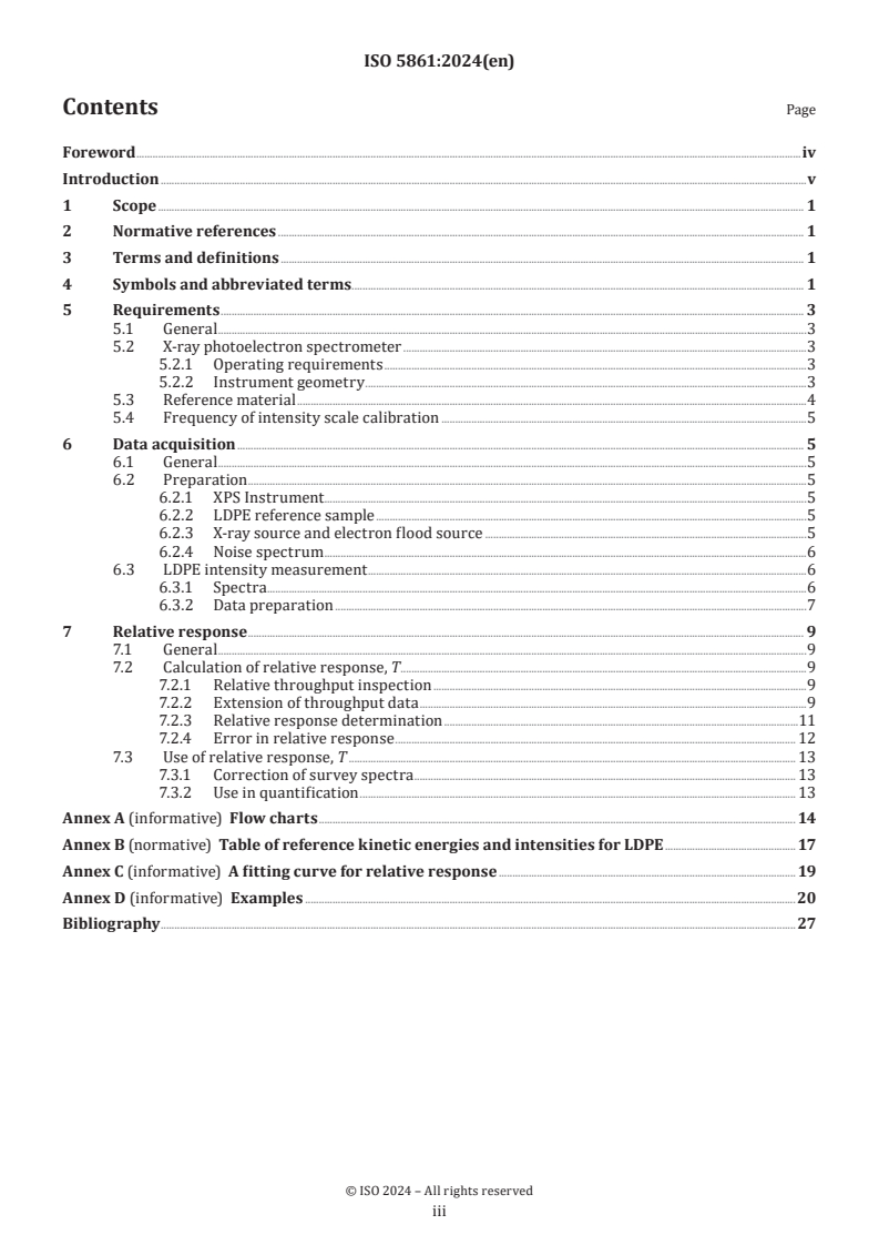ISO 5861:2024 - Surface chemical analysis — X-ray photoelectron spectroscopy — Method of intensity calibration for quartz-crystal monochromated Al Kα XPS instruments
Released:7. 06. 2024