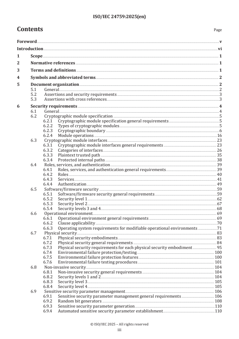 ISO/IEC 24759:2025 - Information security, cybersecurity and privacy protection — Test requirements for cryptographic modules
Released:26. 02. 2025