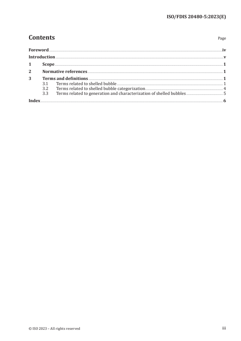 ISO/FDIS 20480-5 - Fine bubble technology — General principles for usage and measurement of fine bubbles — Part 5: Shelled bubble vocabulary
Released:9. 08. 2023