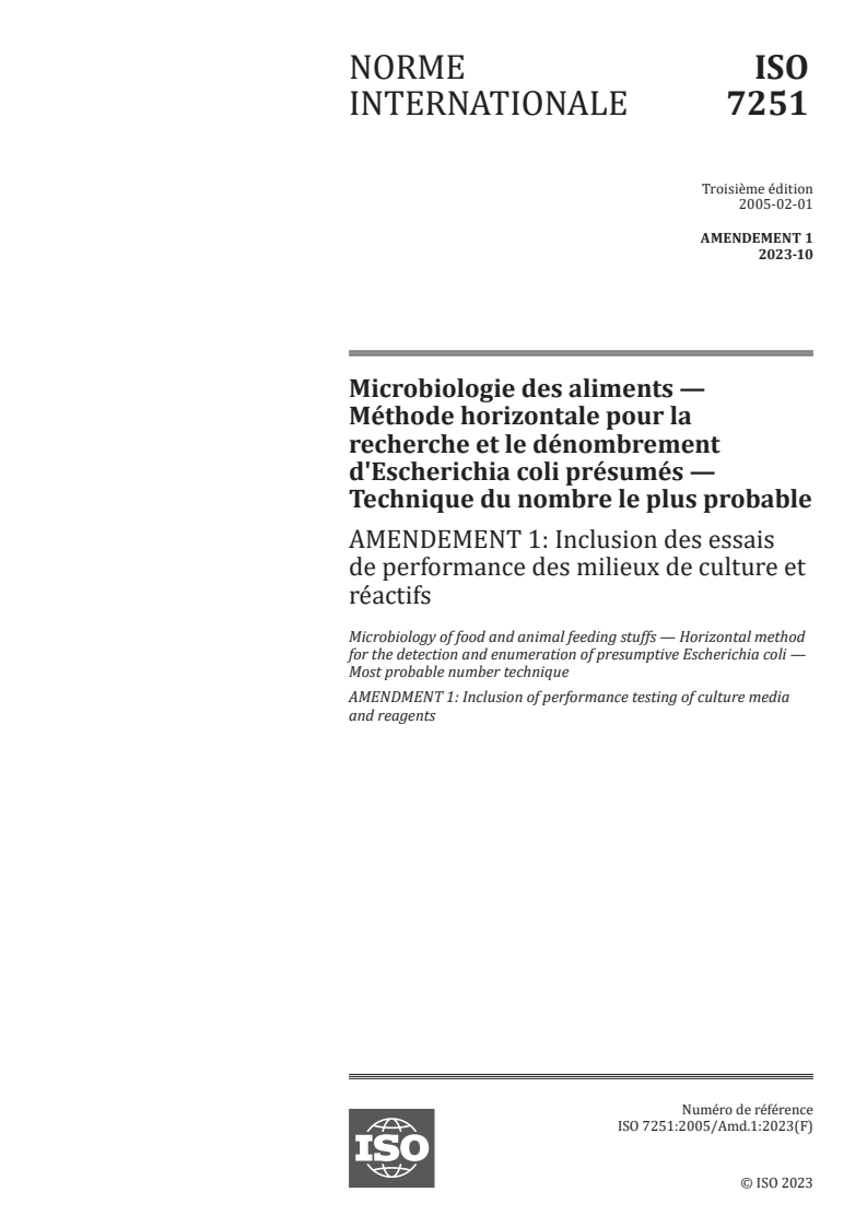 ISO 7251:2005/Amd 1:2023 - Microbiologie des aliments — Méthode horizontale pour la recherche et le dénombrement d'Escherichia coli présumés — Technique du nombre le plus probable — Amendment 1: Inclusion des essais de performance des milieux de culture et réactifs
Released:12. 10. 2023