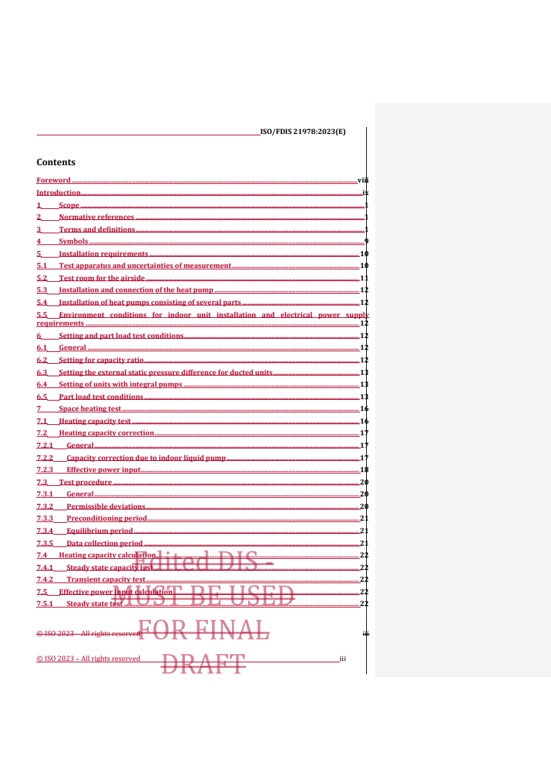 REDLINE ISO 21978 - Air to water heat pumps — Testing and rating at part load conditions and calculation of seasonal coefficient of performance for space heating
Released:4. 08. 2023