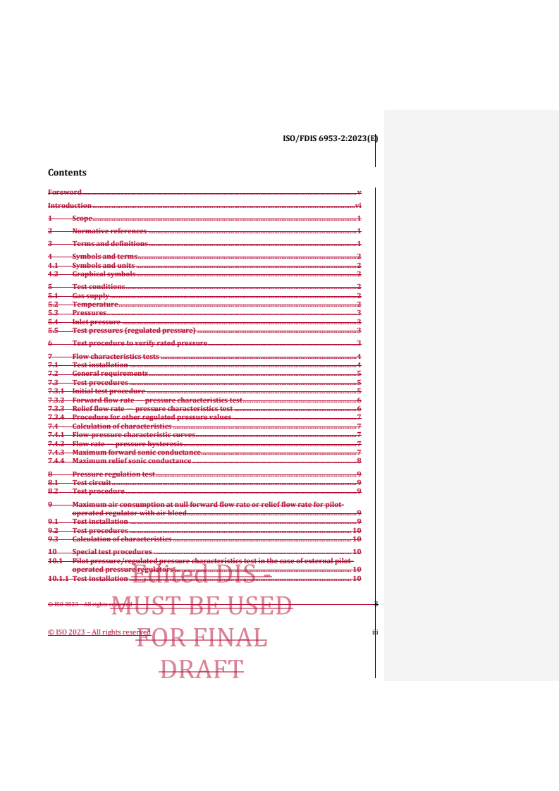 REDLINE ISO 6953-2 - Pneumatic fluid power — Compressed air pressure regulators and filter-regulators — Part 2: Test methods to determine the main characteristics to include in supplier’s literature
Released:3. 08. 2023