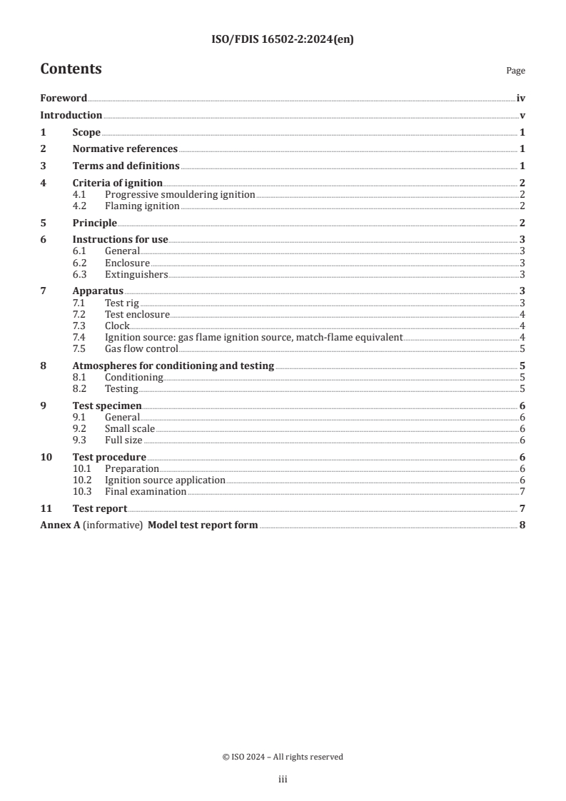ISO/FDIS 16502-2 - Furniture — Assessment of the ignitability of mattresses and upholstered bed bases — Part 2: Ignition source: match flame equivalent
Released:19. 02. 2024