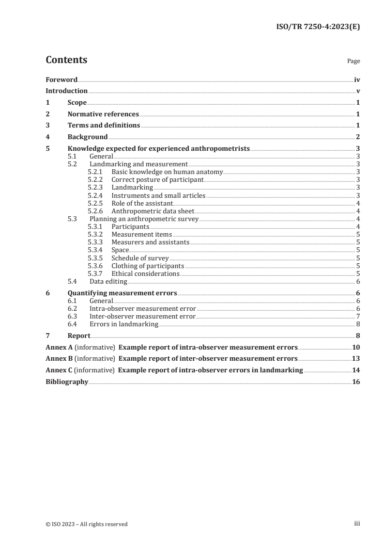 ISO/TR 7250-4:2023 - Basic human body measurements for technological design — Part 4: Expected performance of skilled anthropometrists
Released:25. 10. 2023