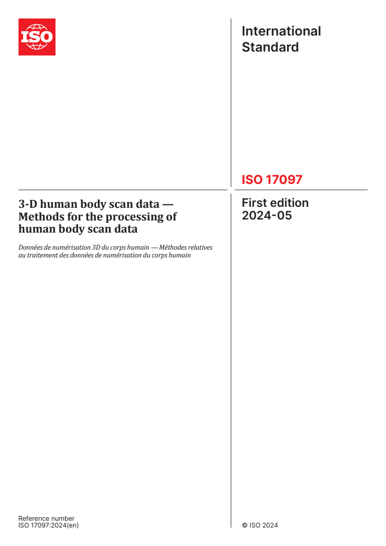 ISO 17097:2024 - 3-D human body scan data — Methods for the processing of human body scan data
Released:17. 05. 2024