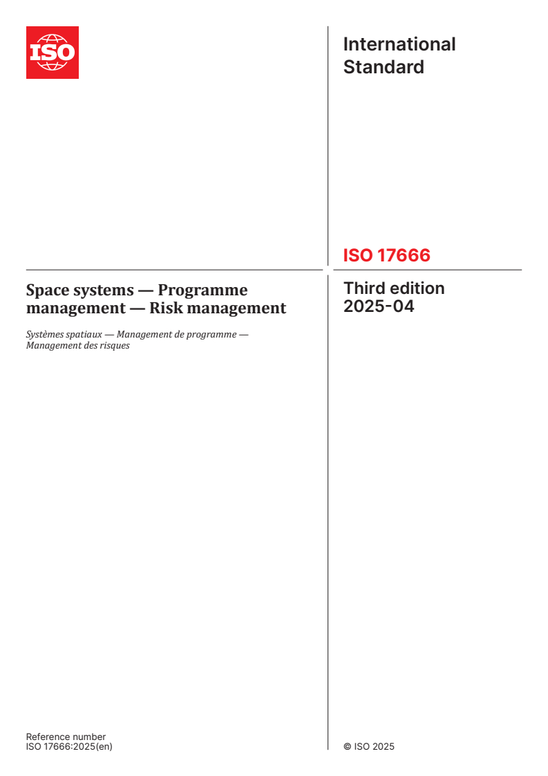 ISO 17666:2025 - Space systems — Programme management — Risk management
Released:24. 04. 2025
