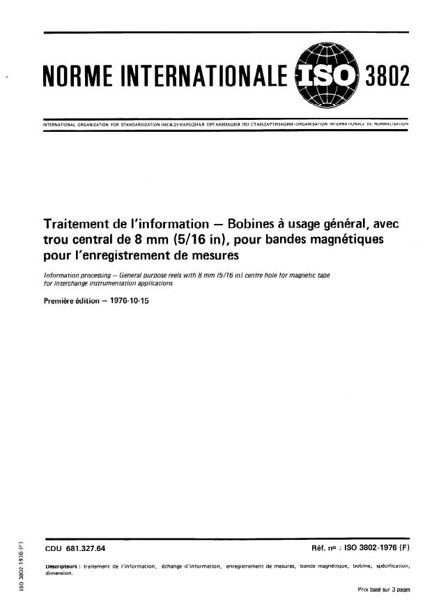 ISO 3802:1976 - Traitement de l'information -- Bobines a usage général, avec trou central de 8 mm (5/16 in), pour bandes magnétiques pour l'enregistrement de mesures